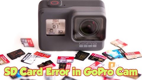 SD Card Error GoPro Hero 7 Black | Sandisk SD Card Error Heating Issue