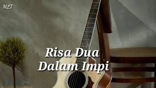 Risa Dua Dalam Impi