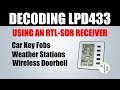 How To Decode 433Mhz Low Power Devices Using RTL433 And A RTL-SDR Receiver