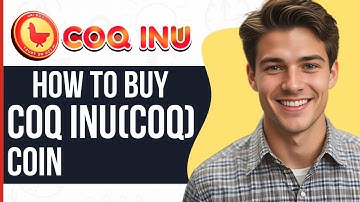 How to Buy Coq Inu COQ Coin (2024)