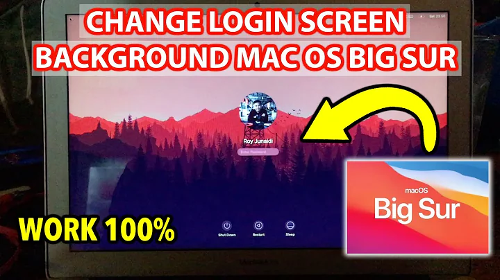 How to change Login Screen Background on Mac OS Big Sur