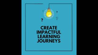Impactful Learning Journeys for Employees