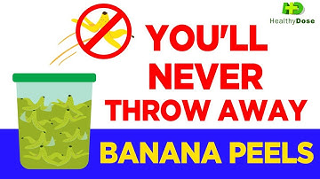 🍌You Will Never Throw Away Banana Peels After Watching This