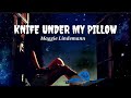 Knife Under My Pillow - Maggie Lindemann (lyrics video)