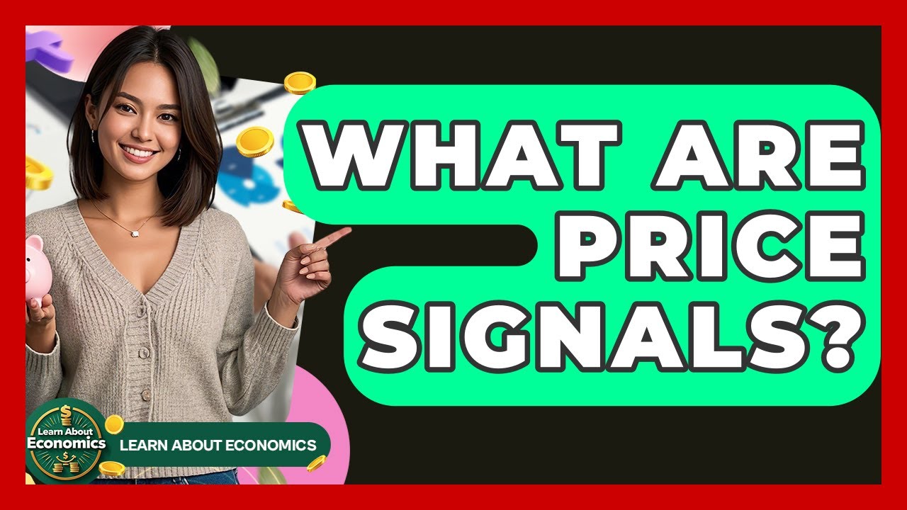 What Are Price Signals? - Learn About Economics