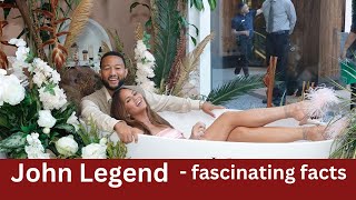 John Legend - 10+ Quick And Fascinating Facts You May Don't Know