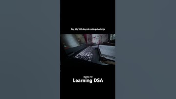 Day 58 Learning DSA #youtubeshorts #studyadvice #motivation #studymotivation #study #subscribe