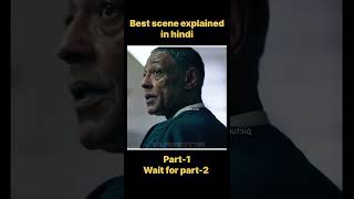 Best scene explained in Hindi part 1 subscribe for part 2 🥶😰😨😱🥶😰😱🥶🥵