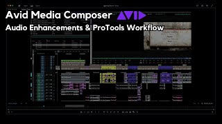 Avid Media Composer Audio Updates: Improved Workflows and Pro Tools Integration