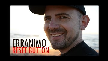 Erranimo - Reset Button (Official Video)
