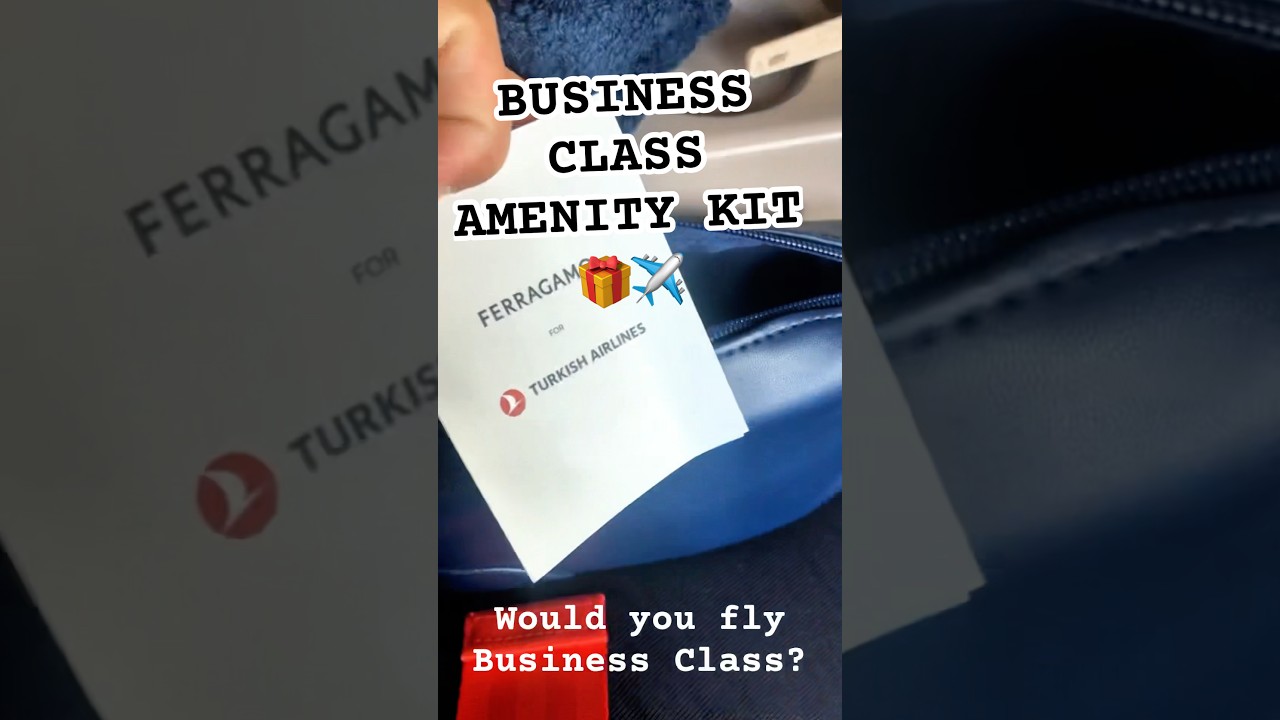 Turkish Airlines Business Class Amenity Kit 🎁✈️ | Ferragamo Gift Bag