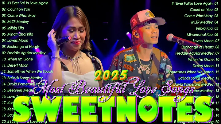 SWEETNOTES Nonstop Playlist 2025☪️ Best of OPM Love Songs 2025💜 OPM Hits Non Stop Playlist 2025