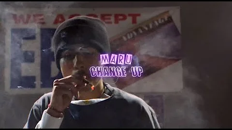 Lil Maru - Change Up (Prod. ProdbyP) | Official Mu...