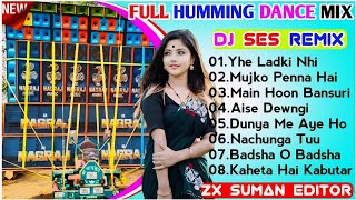 Full Humming Dance Mix 2024//Dj Ses Remix//Picnic Special Hindi Dance Mix//@ZXSUMANEDITOR