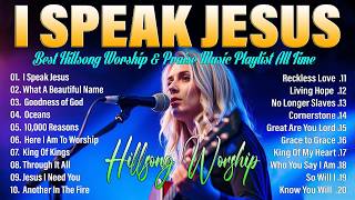 Special Worship  Playlistchristian Worship Hillsong Worship Best Praise  Collection 2025
