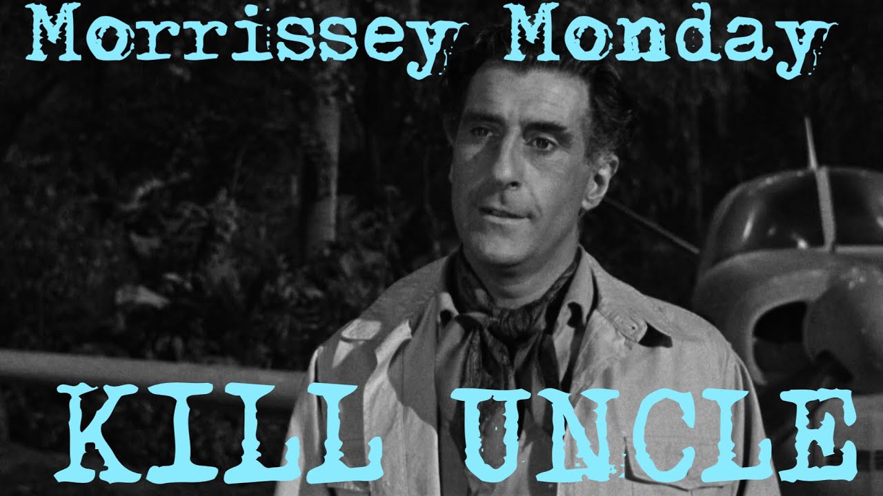 Morrissey Monday Number 24. Kill Uncle (1991) - YouTube