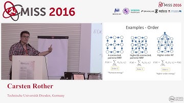 [MISS 2016] Carsten Rother - Introduction to Graphical Models