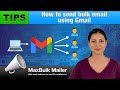 How to send bulk email using Gmail