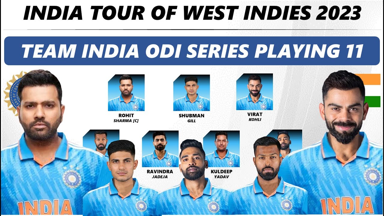 India vs West Indies 2023 ODI Series Strongest Playing 11 for Team India