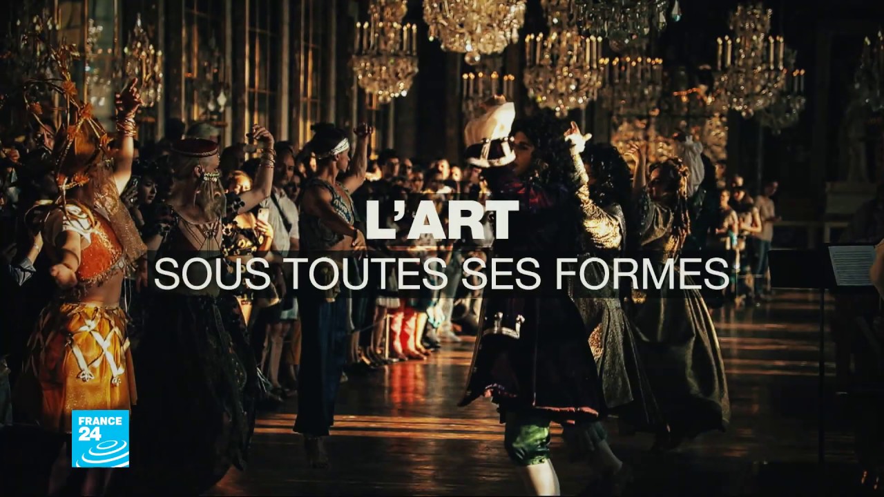 France 24, l'art sous toutes ses formes
