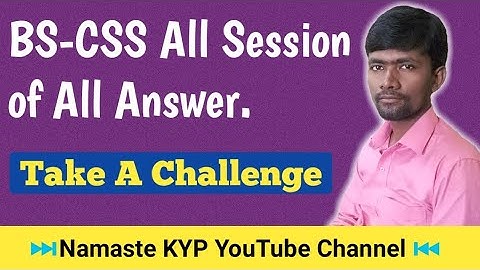 CSS All Session of All Answer || CSS Take A Challenge || KYP CSS Take A Challenge || Namaste KYP