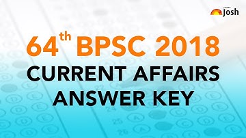 Current Affairs Questions & Answer key from 64th BPSC Prelims Exam 2018