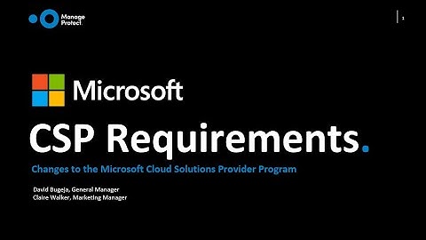 CSP Reseller Partners: New Microsoft Requirements