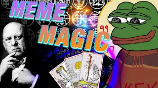 What is Meme Magick?