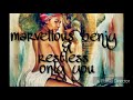 Marvelous benjy and restless.  Song title (only you)