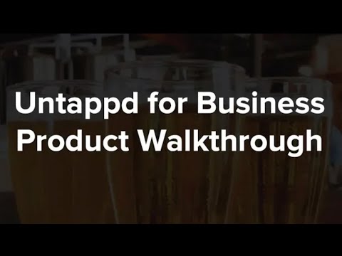 Untappd for Business Product Walkthrough