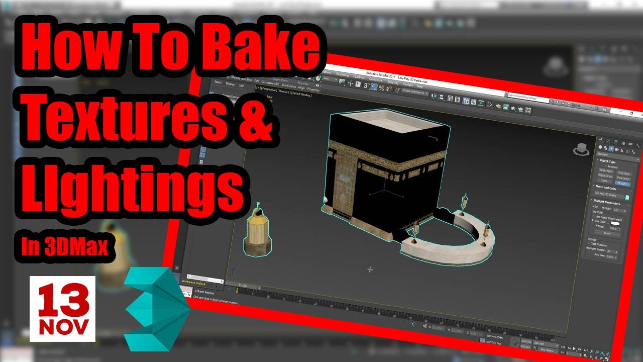How to bake textures and lightings in 3Ds Max - 3D Kaaba Render to ...