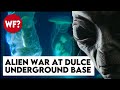 Alien war and the horrors of dulce underground base