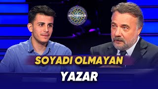 Hangi Ünlü Yazarın Soyadı Yoktur? - Kim Milyoner Olmak İster? 1173. Bölüm