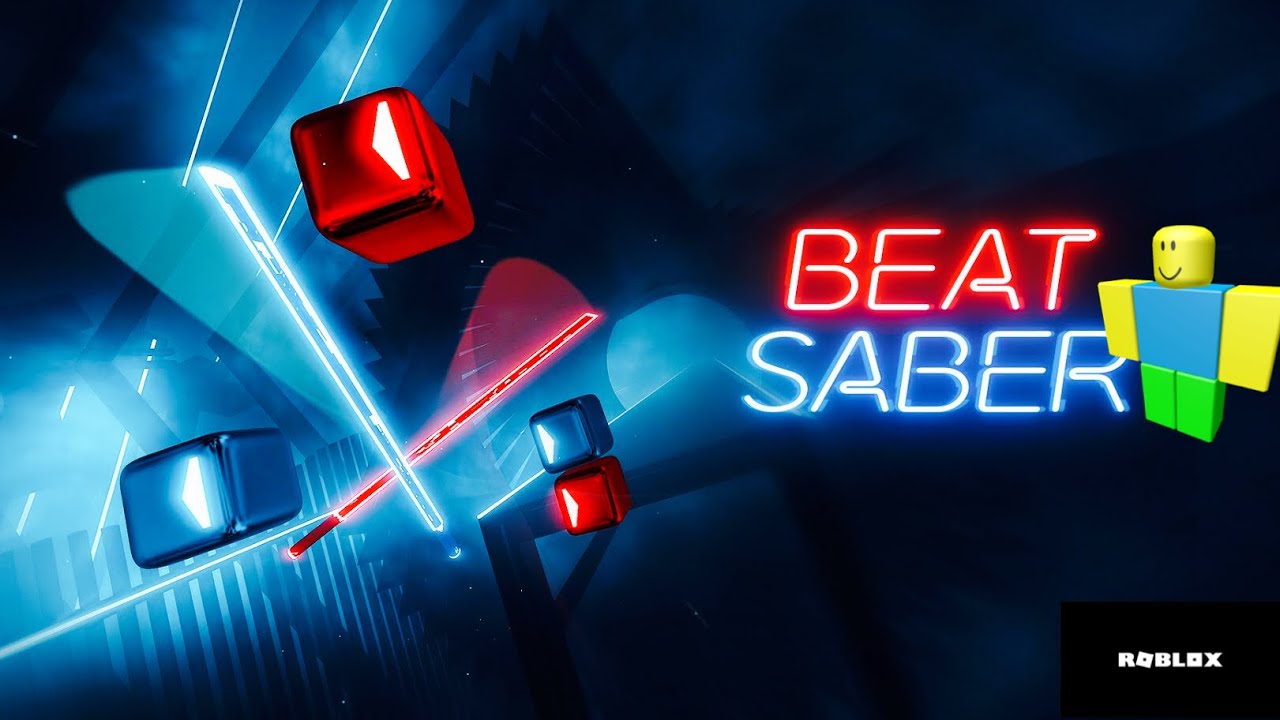 Roblox Beat Saber Youtube