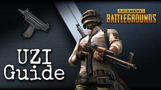 UZI Guide PUBG | How to use Micro UZI | Noob to Pro | PUBG Mobile 101