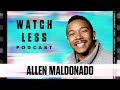 Allen Maldonado on Sneakerheads, Working with Denzel, Jamie Foxx & Tracy Morgan | Watch Less