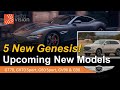 5 New Upcoming Genesis Models!  We Uncover GT70 G70 Sport G80 Sport GV90 and the All New G90!