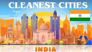 Top 10 Cleanest Cities In India