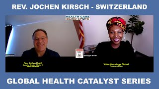 HCBS- Religion-Health-Development with  Rev Jochen Kirsch -Switzerland
