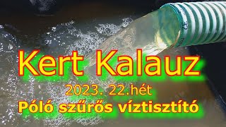 Kert  Kalauz -Póló szűrős víztisztító (2023)