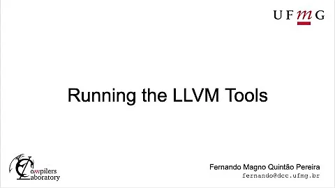 Running the LLVM Tools