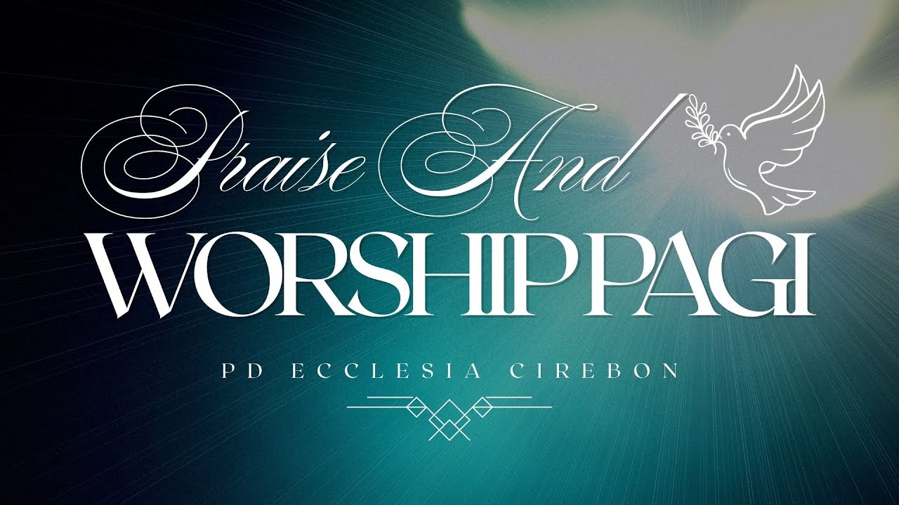 PRAISE & WORSHIP PAGI | SELASA, 06 JANAUARI 2026