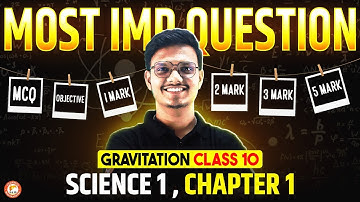 Class 10th Gravitation IMP Question |  10th science 1 Chapter 1 IMP Question and PYQ 2025