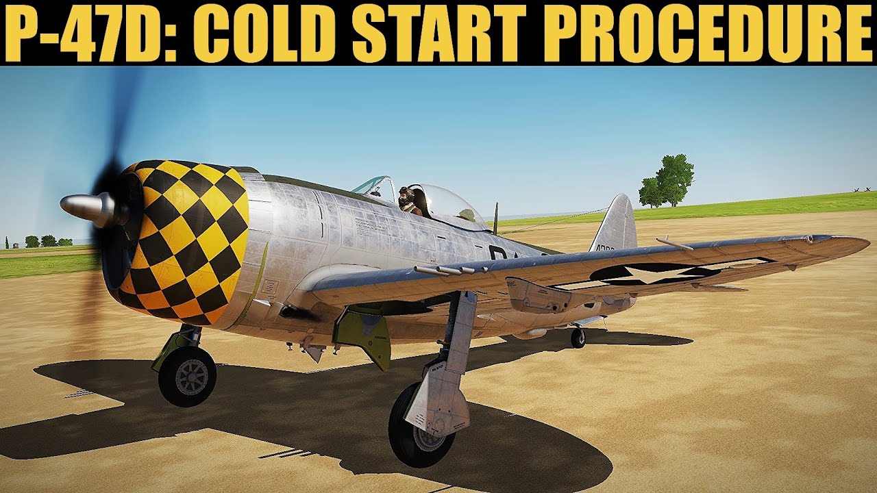P-47D-30 Thunderbolt: Cold Start Tutorial | DCS WORLD