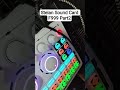 Stelan Sound Card F999 Part2