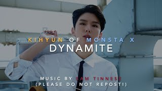 [FMV] Kihyun - MONSTA X || Dynamite