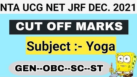 NTA UGC NET JUNE 2022/Dec. 2021 | Cut Off Marks of Yoga | Yoga | NTA UGC NET CUT OFF