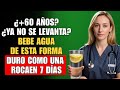 Hombres Mayores de 60: Bebe Agua Tibia DE ESTA FORMA Cada Mañana Para Mejorar Tus Erecciones