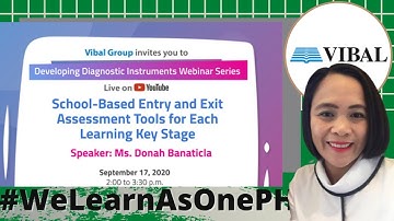 VIBAL LIVE NOW | SCHOOL BASED ENTRY AND EXIT ASSESSMENT TOOLS FOR EACH LEARNING KEY STAGE