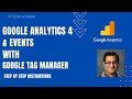 Google Analytics 4 Setup with Google Tag Manager & Google Analytics 4 Event Tracking